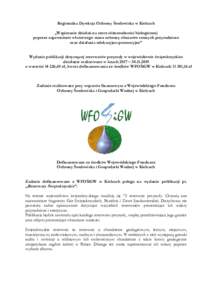 Regionalna Dyrekcja Ochrony Środowiska w Kielcach „Wspieranie działań na rzecz różnorodności biologicznej poprzez zapewnienie właściwego stanu ochrony obszarów cennych przyrodniczo oraz działania edukacyjno-p