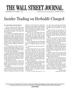 WEDNESDAY, OCTOBER 1, 2014  © 2014 Dow Jones & Company, Inc. All Rights Reserved. Insider Trading on Herbalife Charged BY JULIET CHUNG AND DAVID BENOIT