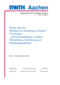 Aachen Department of Computer Science Technical Report Bericht u¨ber den Workshop zur Ausbildung im Bereich