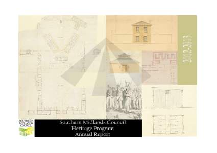 Preface  historical information about the district. This culminated in two temporary exhibitions and consequent permanent displays at Oatlands and Kempton –  Again, Southern Midlands Council’s Heritage Program has h