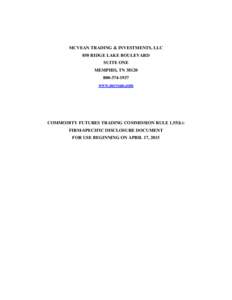 Financial markets / Futures contract / Commodity Futures Trading Commission / Options Clearing Corporation / Derivative / Short / IntercontinentalExchange / Financial economics / Financial system / Finance