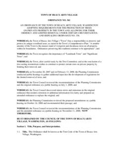 TOWN OF BEAUX ARTS VILLAGE ORDINANCE NO. 361 AN ORDINANCE OF THE TOWN OF BEAUX ARTS VILLAGE, WASHINGTON ADOPTING REQUIREMENTS FOR THE PROTECTION OF TREES ON PRIVATE PROPERTY IN THE TOWN AND ALLOWING FOR THEIR ORDERLY AND