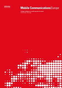 Strategic intelligence on mobile operators & markets June 8, 2009 • Issue 493 MEET OU R ANALYSTS  Gareth Willmer, Editor