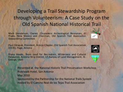 Developing a Trail Stewardship Program through Volunteerism: A Case Study on the Old Spanish National Historical Trail