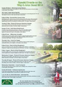 Special Events on the Wey & Arun Canal 2014 Sunday 30 March - Mothering Sunday Relaxers A Coffee and Danish Pastry Cruise departs at 11am and Cream Tea Cruises at 2.30 and 4.30pm. £13 for adults; £8 for children.