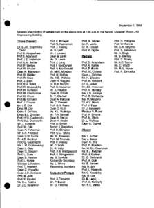 September 1,1999 Minutes of a meeting of Senate held on the above date at 1:30 p.m. in the Senate Chamber, Room 245, Engineering Building Those Present:  @