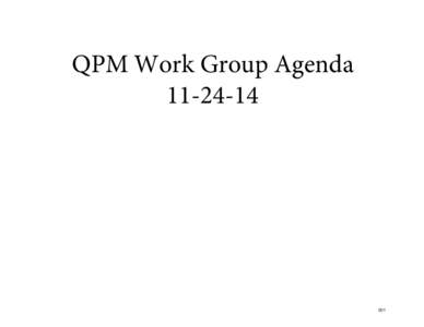 QPM Work Group Agenda[removed]  VT Health Care Innovation Project