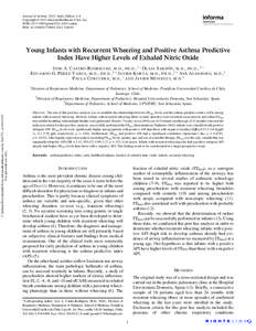 Journal of Asthma, 2012; Early Online: 1–4 Copyright © 2012 Informa Healthcare USA, Inc. ISSN: [removed]print[removed]online DOI: [removed][removed]Young Infants with Recurrent Wheezing and Positive Ast