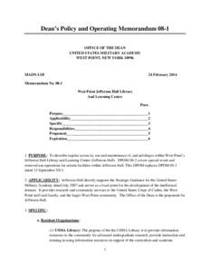 Dean’s Policy and Operating Memorandum 08-1 OFFICE OF THE DEAN UNITED STATES MILITARY ACADEMY WEST POINT, NEW YORK[removed]MADN-LIB