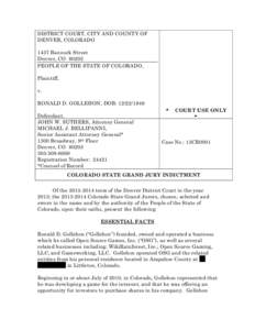 DISTRICT COURT, CITY AND COUNTY OF DENVER, COLORADO 1437 Bannock Street Denver, CO[removed]PEOPLE OF THE STATE OF COLORADO, Plaintiff,