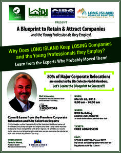 PRESENT  A Blueprint to Retain & Attract Companies and the Young Professionals they Employ!  s