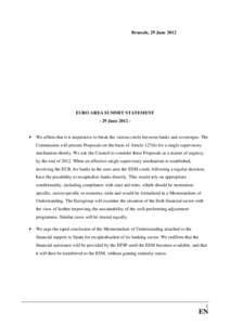 Brussels, 29 June[removed]EURO AREA SUMMIT STATEMENT - 29 June 2012 -  •