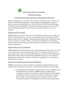 New York State Office of Parks, Recreation And Historic Preservation Policy on Non-Discrimination, Equal Access, and Reasonable Accommodation Equality of opportunity is a civil right in New York State under the provision