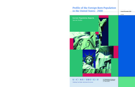 Profile of the Foreign-Born Population in the United States: 2000