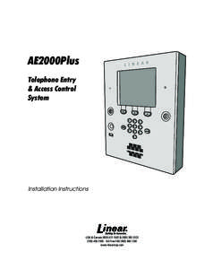 PRINTER’S INSTRUCTIONS: INSTR,INSTL,AE2000Plus - LINEAR P/N: [removed]B - INK: BLACK - MATERIAL: 20 LB. MEAD BOND - SIZE: 8.500” X[removed]” - SCALE: 1-1 - FOLDING: ALBUM-FOLD - BINDING: SADDLE-STITCH AE2000Plus Teleph