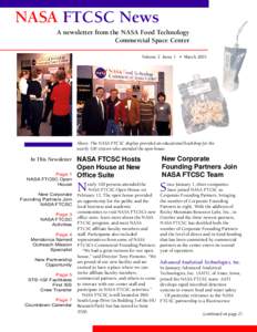 NASA FTCSC News A newsletter from the NASA Food Technology Commercial Space Center Volume 2 Issue 1 • March[removed]Above: The NASA FTCSC display provided an educational backdrop for the
