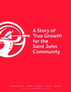 A Story of True Growth for the Saint John Community