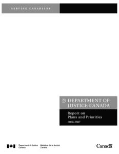 SERVING  CANADIANS DEPARTMENT OF JUSTICE CANADA