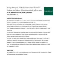 Ecological study and classification of the coral reef on the low  Andaman Sea: Influence of the sediments, depth and reef status on the substrate cover and species abundance. Diego Fernandez Raboso, 2014