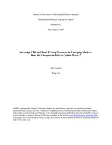 Sovereign CDS and Bond Pricing Dynamics in Emerging Markets: Does the Cheapest-to-Deliver Option Matter?