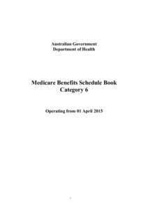 Australian Government Department of Health Medicare Benefits Schedule Book Category 6