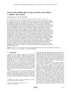 JOURNAL OF GEOPHYSICAL RESEARCH, VOL. 116, B02309, doi:2010JB007814, 2011  Toward understanding slip inversion uncertainty and artifacts: 2. Singular value analysis František Gallovič1 and Jiří Zahradník1 Re