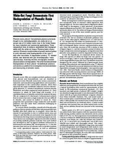 Environ. Sci. Technol. 2006, 40, [removed]White-Rot Fungi Demonstrate First Biodegradation of Phenolic Resin A D A M C . G U S S E , * ,† P A U L D . M I L L E R , ‡ AND THOMAS J. VOLK†