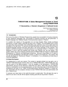 Ë,x»ÊÏkÇ~ÖË,xÌ»i)Ï   THIRAVIYAM: A Sales Management System in Tamil using PANDITHAM P. Navaneethan, J. Ramesh, Giragadurai, C. Satheesh Kumar