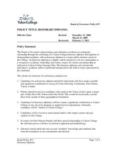 Board of Governors Policy #12  POLICY TITLE: HONORARY DIPLOMA Effective Date:  Revised: