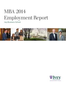 MBA 2014 Employment Report Ivey Business School Recruiting at the Ivey Business School