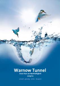 Warnow Tunnel Unser Kurs zur Nachhaltigkeitschnell - günstig - sicher - bequem