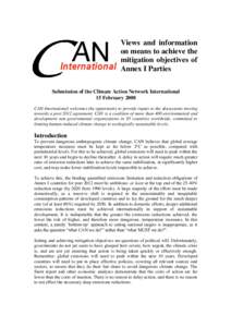 Views and information on means to achieve the mitigation objectives of Annex I Parties Submission of the Climate Action Network International 15 February 2008