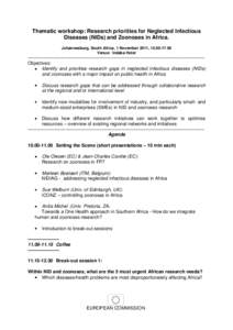 Thematic workshop: Research priorities for Neglected Infectious Diseases (NIDs) and Zoonoses in Africa. Johannesburg, South Africa, 1 November 2011, [removed]Venue: Indaba Hotel  --------------------------------------