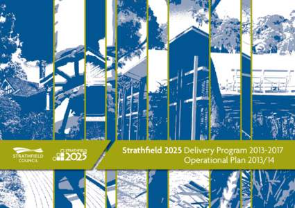 STRATHFIELD  Strathfield 2025 Delivery Program[removed]Operational Plan[removed]  Printed: July 2013