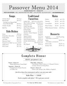 Passover Menu 2014 Available Saturday 4/12 — Tuesday 4/15 KATZ’S DELICATESSEN • 205 E. HOUSTON STREET NYC 10002 • ([removed]Fax[removed] • www.katzsdelicatessen.com  Soups