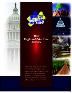 2013  Regional Priorities Summary  “One Voice” unites Fresno County