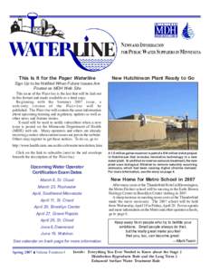 This Is It for the Paper Waterline  New Hutchinson Plant Ready to Go Sign Up to be Notified When Future Issues Are Posted on MDH Web Site