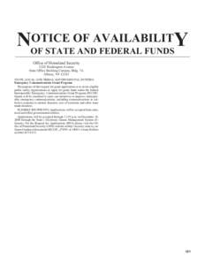 OTICE OF AVAILABILITY NOF STATE AND FEDERAL FUNDS Office of Homeland Security[removed]Washington Avenue