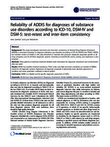 Reliability of ADDIS for diagnoses of substance use disorders according to ICD-10, DSM-IV and DSM-5: test-retest and inter-item consistency