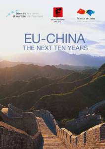 EU-cHINA  tHE NEXT TEN YEARS Eu-china the next ten years