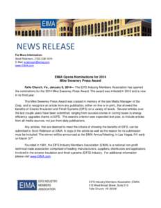NEWS RELEASE For More Information: Scott Robinson, ([removed]E-Mail: [removed] www.EIMA.com