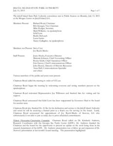 JEKYLL ISLAND-STATE PARK AUTHORITY July 15, 2013 Page 1 of 7  The Jekyll Island State Park Authority committees met in Public Session on Monday, July 15, 2013