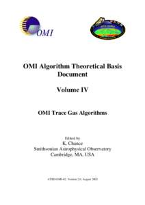 OMI Algorithm Theoretical Basis Document Volume IV OMI Trace Gas Algorithms