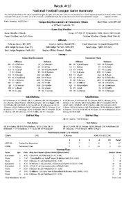Week #12 National Football League Game Summary NFL Copyright © 2011 by The National Football League. All rights reserved. This summary and play-by-play is for the express purpose of assisting media in their
