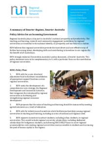 A summary of Smarter Regions, Smarter Australia Policy Advice for an Incoming Government Regional Australia plays a key part in Australia’s national prosperity and productivity. The teaching and learning, research and 