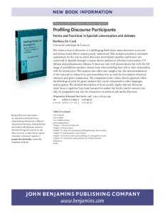 new book information [P&bns246] Discourse studies / Pragmatics / Romance linguistics  Profiling Discourse Participants