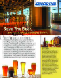 Save The Beerand protect those working to brew it. Breweries, like wineries or other ethical beverage-making, fall under strict guidelines
