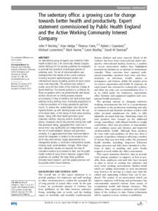 Consensus statement  The sedentary ofﬁce: a growing case for change towards better health and productivity. Expert statement commissioned by Public Health England and the Active Working Community Interest