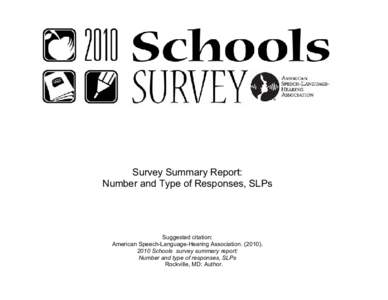 2010 Schools Survey: Number and Type of Responses, SLPs