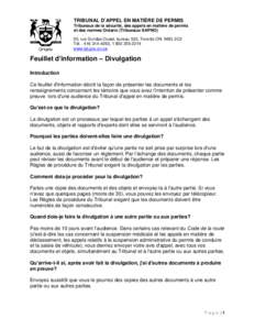 TRIBUNAL D’APPEL EN MATIÈRE DE PERMIS Tribunaux de la sécurité, des appels en matière de permis et des normes Ontario (Tribunaux SAPNO) 20, rue Dundas Ouest, bureau 530, Toronto ON M5G 2C2 Tél. : [removed], 1 8